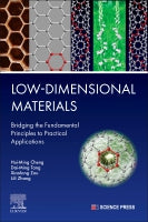 Low-Dimensional Materials: Bridging the Fundamental Principles to Practical Applications