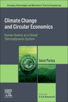 Climate Change and Circular Economics:: Human Society as a Closed Thermodynamic System