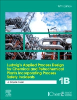 Ludwig's Applied Process Design for Chemical                    and Petrochemical Plants