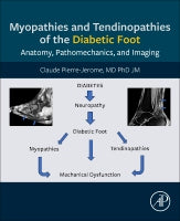 Myopathies and Tendinopathies of the Diabetic Foot: Anatomy, Pathomechanics, and Imaging