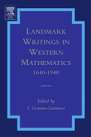 Landmark Writings in Western Mathematics  1640-1940