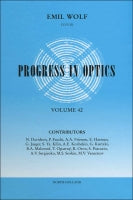Progress in Optics - Vol 42