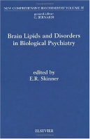 Brain Lipids and Disorders in Biological Psychiatry