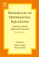 Handbook of Differential Equations: Stationary Partial          Differential Equations: Volume 1