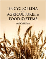 Encyclopedia of Agriculture and Food Systems, Second Edition