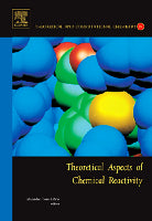 Theorectical Aspects of Chemical Reactivity, Volume 19