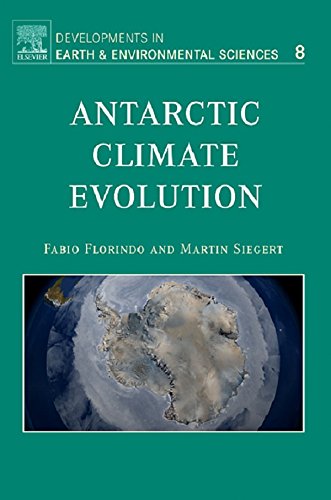 Antarctic Climate Evolution, 1st Edition