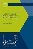 Supercritical Water And Hydrothermal Processes Vol.5