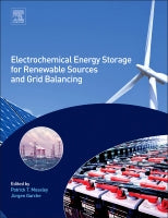 Electrochemical Energy Storage for Renewable Sources and Grid   Balancing