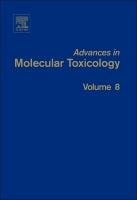 Advances in Molecular Toxicology volume 8