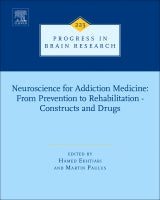 Neuroscience for Addiction Medicine: From Prevention to Rehabilitation-Constructs and Drugs