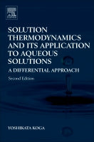 Solution Thermodynamics and its Application to Aqueous Solutions: A Differential Approach