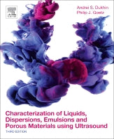 Characterization of Liquids, Dispersions, Emulsions and Porous Materials using Ultrasound
