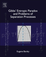 Gibbs⑈ Entropic Paradox and Problems of Separation Processes