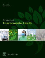 Encyclopedia of Environmental Health Second Edition: Environmental Health Second Edition