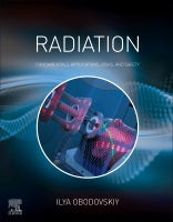 Radiation: Fundamentals, Applications, Risks, and Safety
