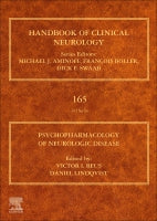 Psychopharmacology of Neurologic Disease: Handbook of Clinical Neurology Series