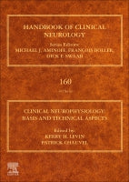 Clinical Neurophysiology, Part I: Handbook of Clinical Neurology Series
