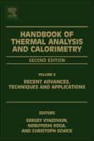 Handbook of Thermal Analysis and Calorimetry: Recent Advances, Techniques and Applications