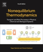 Nonequilibrium Thermodynamics: Transport and Rate Processes in Physical, Chemical and Biological Systems