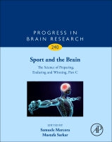 Sport and the Brain: The science of Preparing,Enduring and Winning, Part C