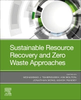 Sustainable Resource Recovery and Zero Wastes approaches