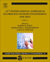 13TH INTERNATIONAL SYMPOSIUM ON PROCESS SYSTEMSENGINEERING ⑅ PSE 2018, JULY 1-5 2018