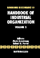 Handbook of Industrial Organization Volume 3