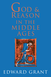 God and Reason in the Middle Ages