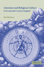 Literature and Religious Culture in Seventeenth-Century England