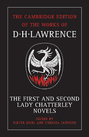 The First and Second Lady Chatterley Novels