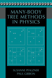 Many-Body Tree Methods in Physics