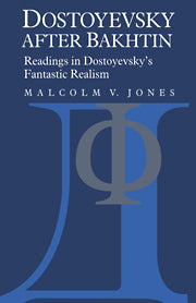 Dostoyevsky after Bakhtin