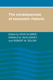 The Consequences of Economic Rhetoric