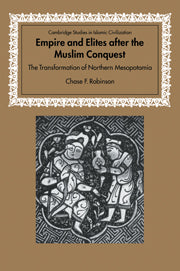 Empire and Elites after the Muslim Conquest