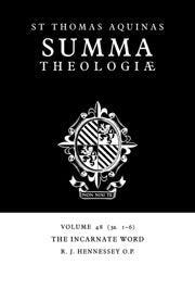 Summa Theologiae: Volume 48, The Incarnate Word