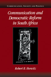 Communication and Democratic Reform in South Africa