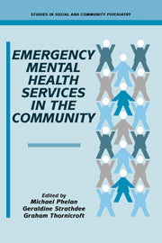 Emergency Mental Health Services in the Community