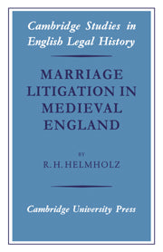 Marriage Litigation in Medieval England
