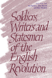 Soldiers, Writers and Statesmen of the English Revolution