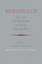 Herophilus: The Art of Medicine in Early Alexandria