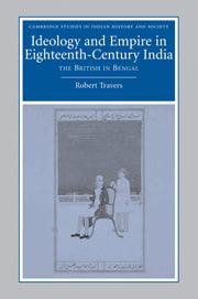 Ideology and Empire in Eighteenth-Century India
