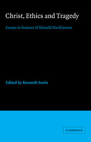 Christ, Ethics and Tragedy