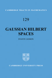 Gaussian Hilbert Spaces