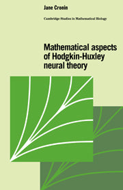 Mathematical Aspects of Hodgkin-Huxley Neural Theory