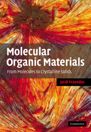 Molecular Organic Materials