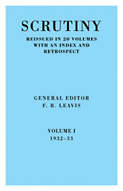 Scrutiny: A Quarterly Review Vol 1 1932-33