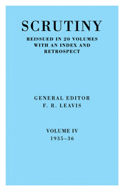 Scrutiny: A Quarterly Review vol. 4 1935-36