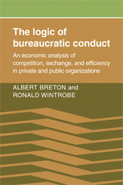 The Logic of Bureaucratic Conduct