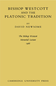 Bishop Westcott and the Platonic Tradition